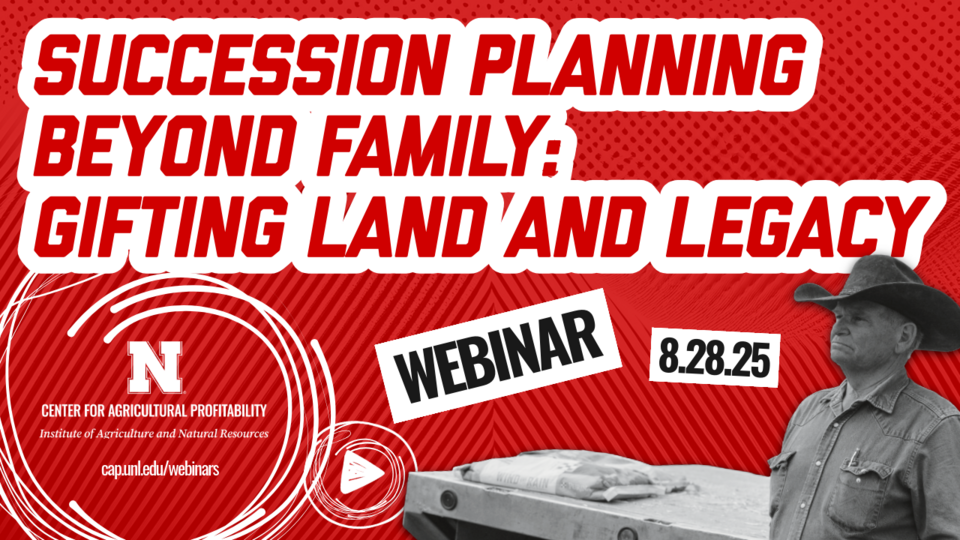 Webinar graphic with webinar title, "Succession Planning Beyond Family: Gifting Land and Legacy" and a photo of a rancher leaning on a pickup bed.
