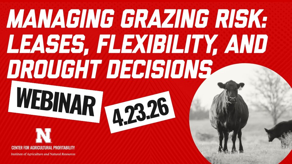 Webinar announcement with grazing cow, red background, and text "Managing Grazing Risk: Leases, Flexibility, and Drought Decisions Webinar 4.23.26"
