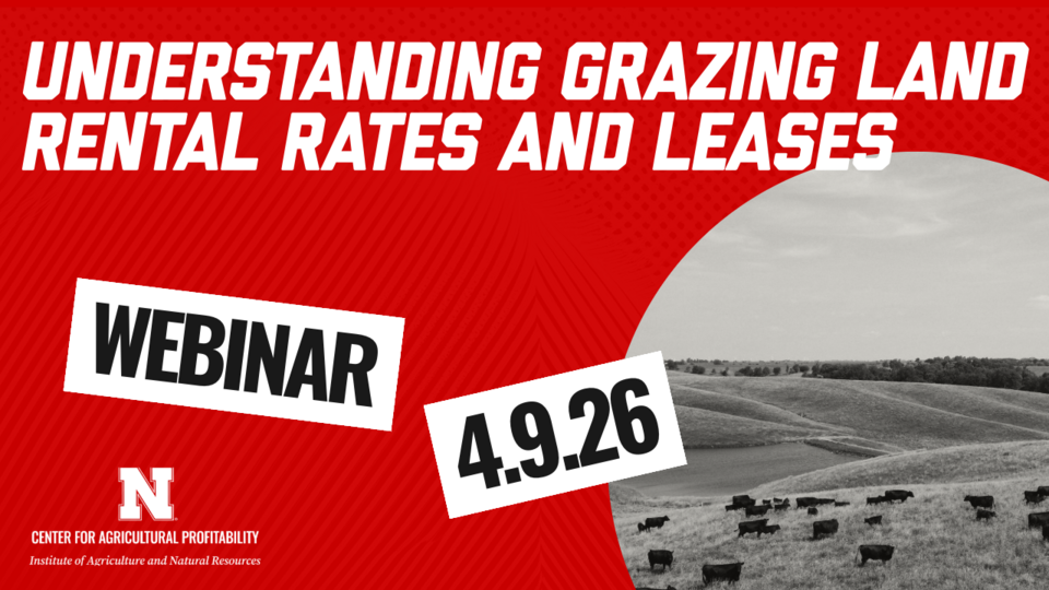 Promotional graphic for a webinar titled “Understanding Grazing Land Rental Rates and Leases,” with “Webinar” and the date “4.9.26” shown on a red background beside a black-and-white photo of cattle grazing in a pasture.