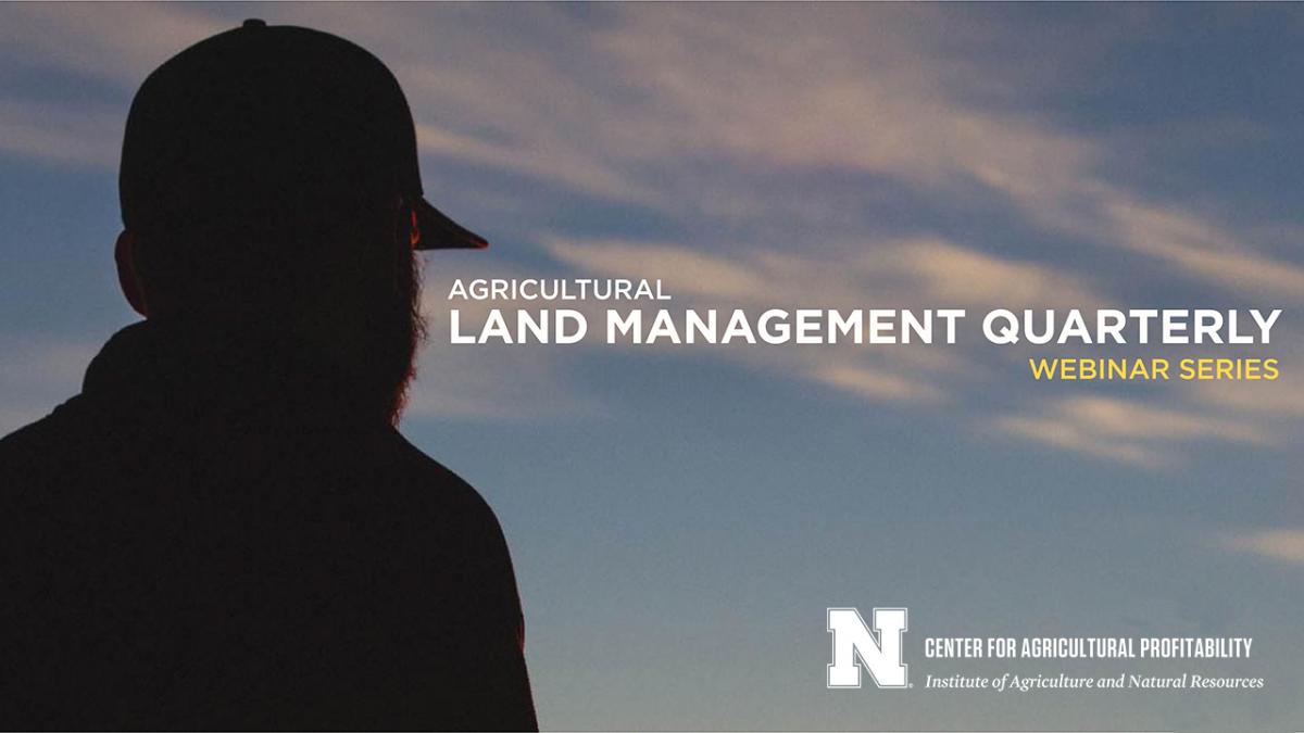 Agricultural Land Management Quarterly Webinar Series